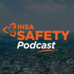 IHSA Safety Podcast Logo