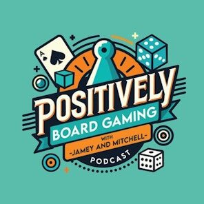 Positively Board Gaming Cover
